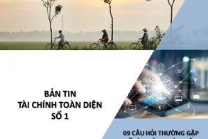 Bản tin Tài chính toàn diện số 1 – FI NOTE 1