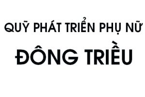 Dong Trieu Women Development Fund (M7 DONG TRIEU)